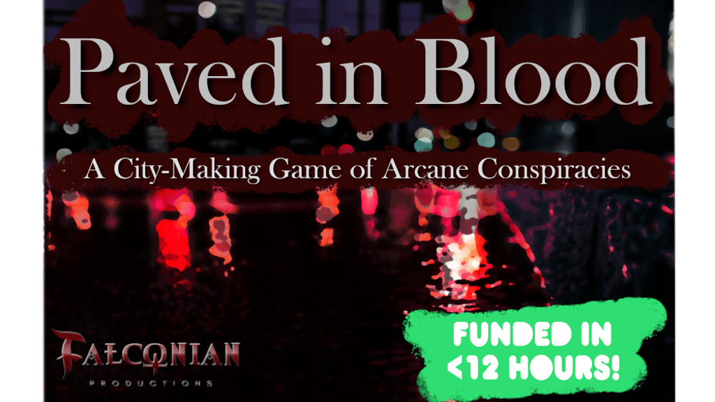 Paved in Blood: Tabletop RPG