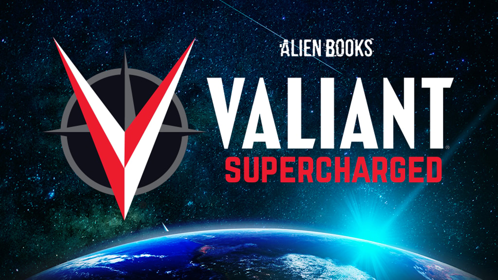 Valiant Comics Supercharged!