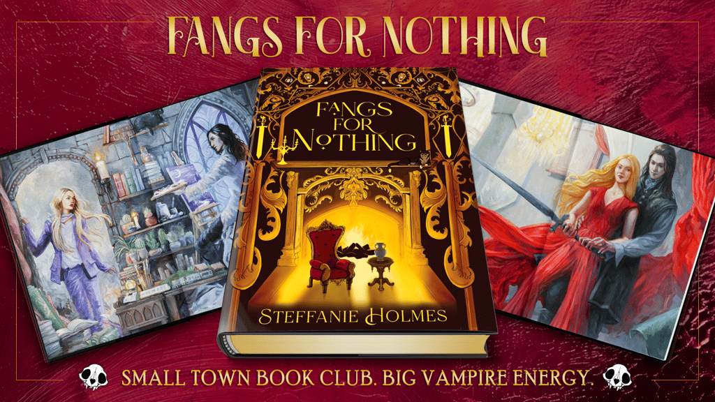 Fangs for Nothing: Special Edition Illustrated Hardcover