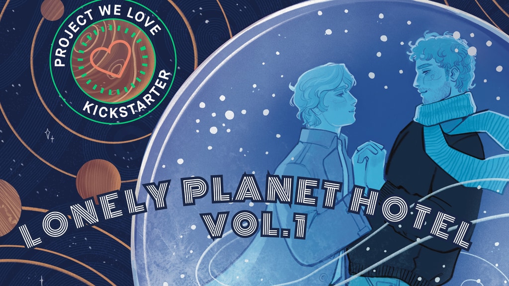 Lonely Planet Hotel, vol.1 - A Cozy Queer Soft Sci-Fi Novel