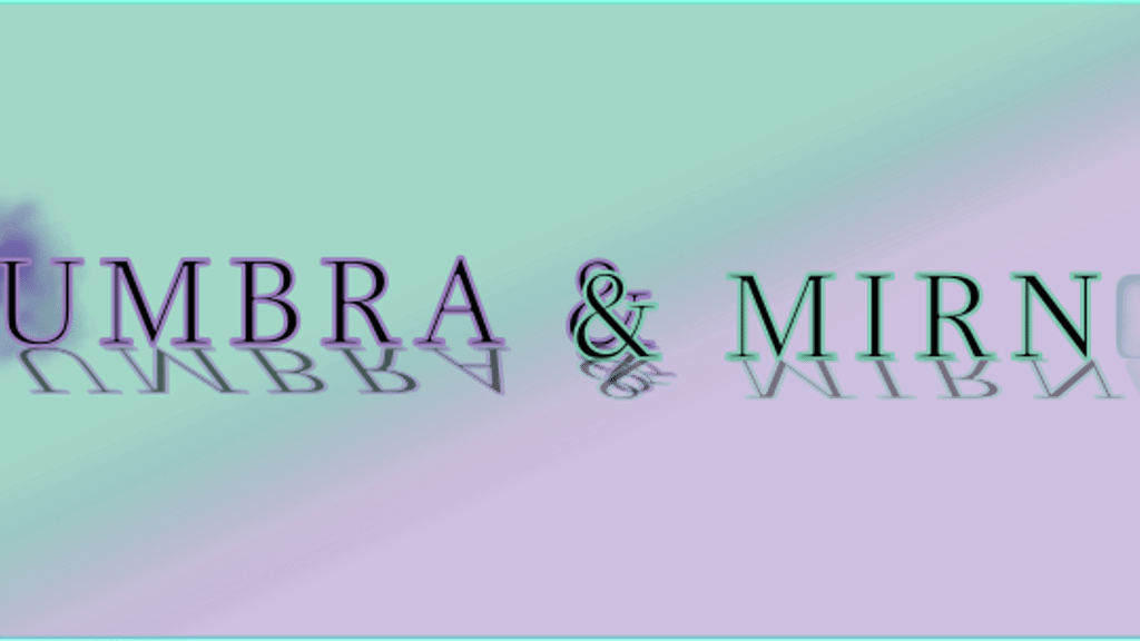 Umbra & Mirn | Cosmic Mirror RPG