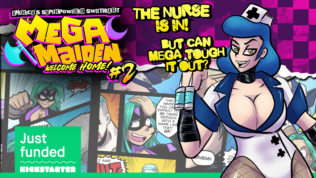 Mega Maiden: Welcome Home! #1-2 superhero action-comedy!