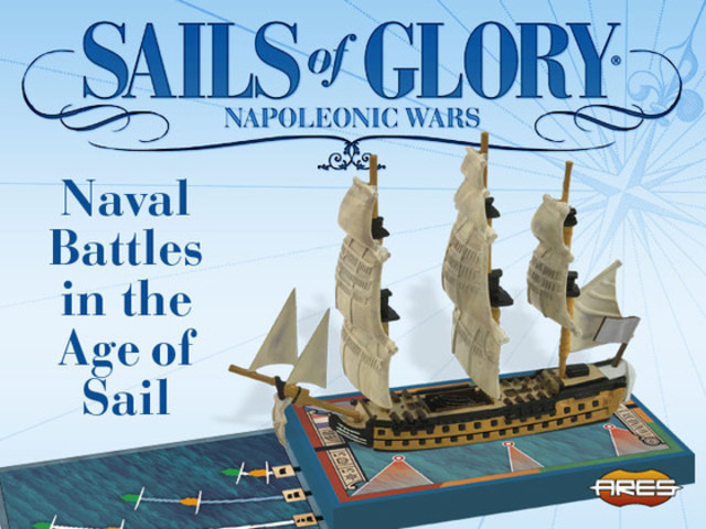 Sails of Glory - Miniatures Ship Combat